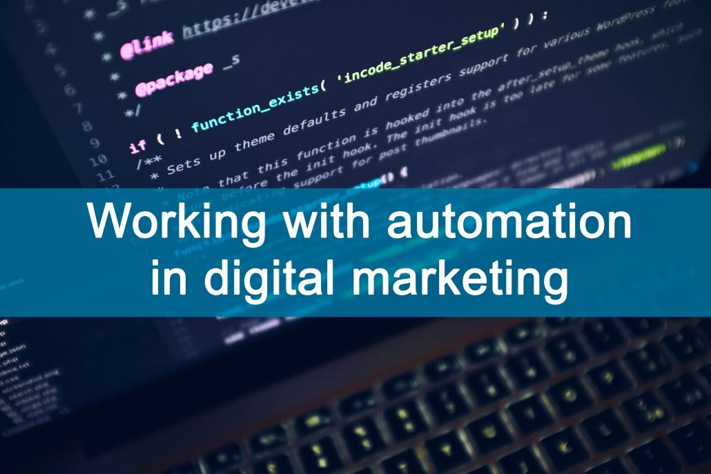working with automation in digital marketing