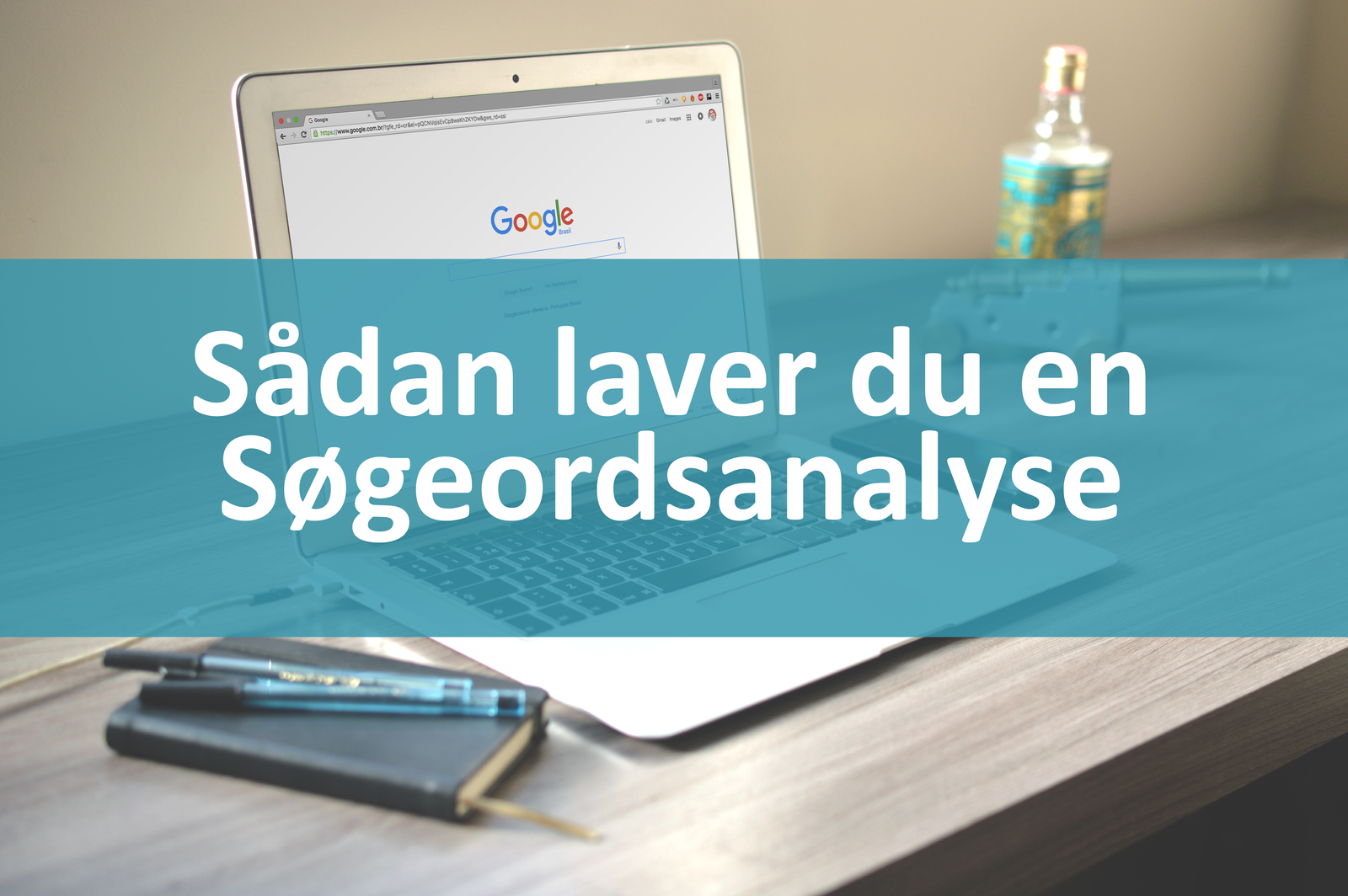 Sådan laver du en søgeordsanalyse cover photo